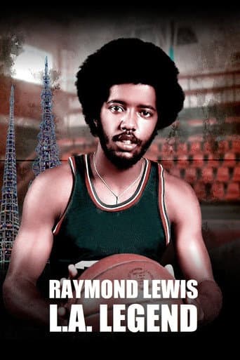 Raymond Lewis: LA Legend