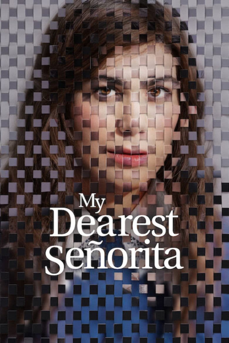 My Dearest Senorita