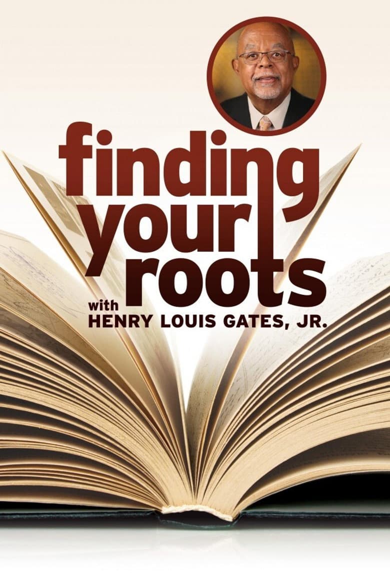 Finding Your Roots with Henry Louis Gates