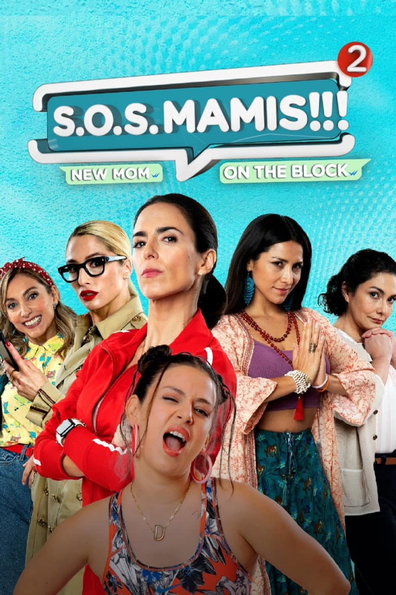 SOS Mamis 2: Mosquita Muerta