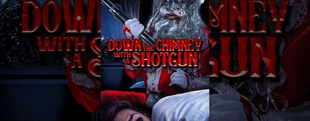 Down the Chimney with a Shotgun