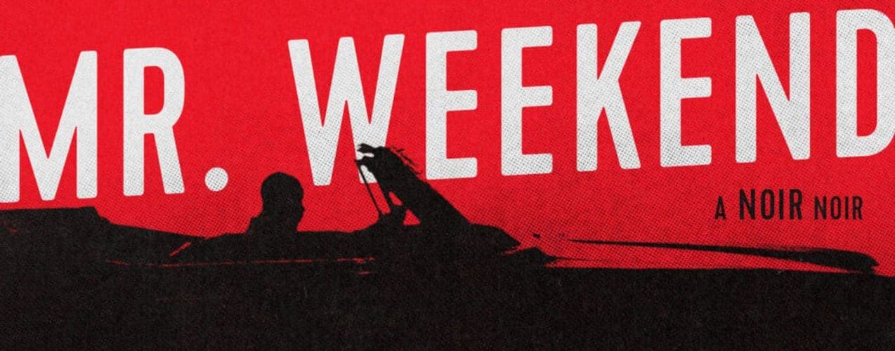 Mr Weekend