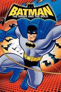 Batman: The Brave and the Bold
