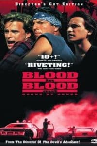 Blood In Blood Out