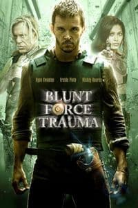 Blunt Force Trauma