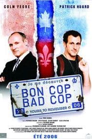 Bon Cop Bad Cop