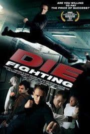 Die Fighting