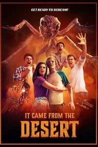 It Came From The Desert