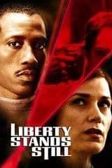 Liberty Stand Still