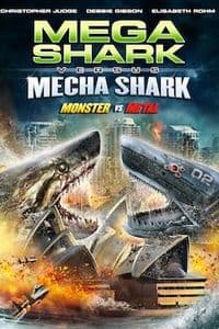 Mega Shark vs Mecha Shark