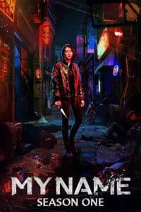 My Name - Season 1