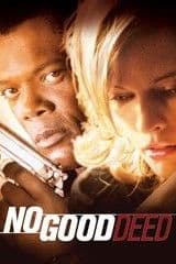 No Good Deed (2002)