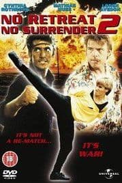 No Retreat No Surrender 2