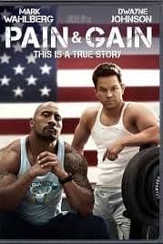 Pain & Gain