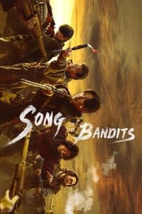 Song of the Bandits - Season 1