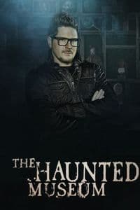 The Haunted Museum - Season 1