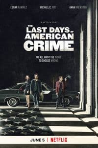 The Last Days of American Crime