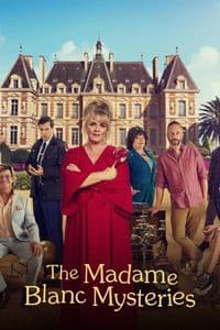 The Madame Blanc Mysteries - Season 3