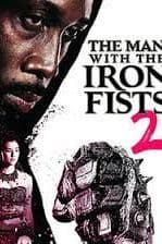 The Man With The Iron Fists 2