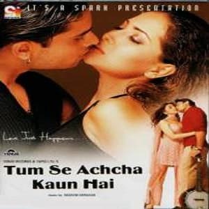 Tum Se Achcha Kaun Hai