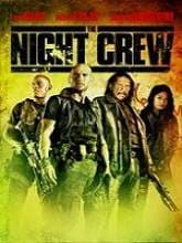 The Night Crew