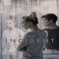 The Incident