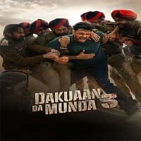 Dakuaan Da Munda 3 (2025) Punjabi Full M...