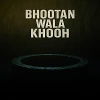 Bhootan Wala Khooh (2026) Punjabi Full Movie Watch Online HD Print Free Download