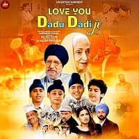 Love You Dadu Dadi Ji (2026) Punjabi Ful...