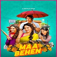 Maa Behen