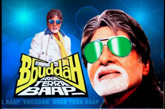 Bbuddah Hoga Terra Baap