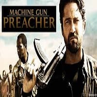 Machine Gun Preacher