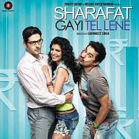 Sharafat Gayi Tel Lene