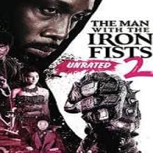 The Man with the Iron Fists 2 (2015) Wat...