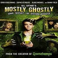 Mostly Ghostly 3: One Night in Doom Hous...