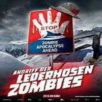 Attack of the Lederhosen Zombies (2016) ...