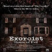 Exorcist House of Evil