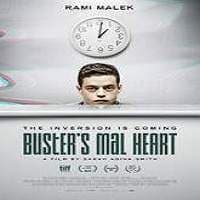 Buster’s Mal Heart