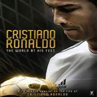 Cristiano Ronaldo – World at His Feet ...