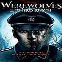 Werewolves of the Third Reich (2017) Ful...