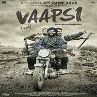 Vaapsi (2016) Punjabi Full Movie Watch O...