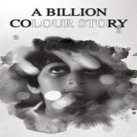 A Billion Colour Story