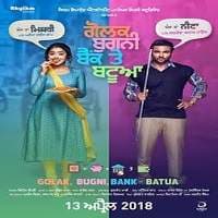 Golak Bugni Bank Te Batua (2018) Punjabi...