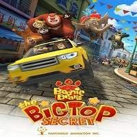 Boonie Bears: The Big Top Secret (2016) ...