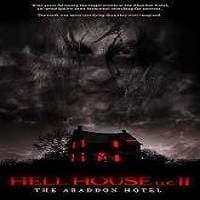 Hell House LLC II: The Abaddon Hotel (20...