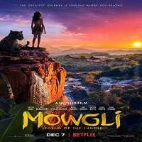 Mowgli: Legend of the Jungle (2018) Hind...