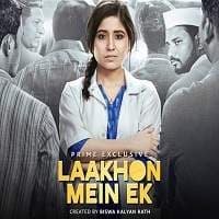 Laakhon Mein Ek (2019) S2 Complete Hindi...