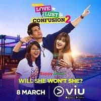Love Lust and Confusion (2019) S2 Hindi ...