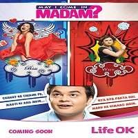 May Come in Madam