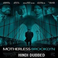 Motherless Brooklyn (2019) UNOFFICIAL Hi...